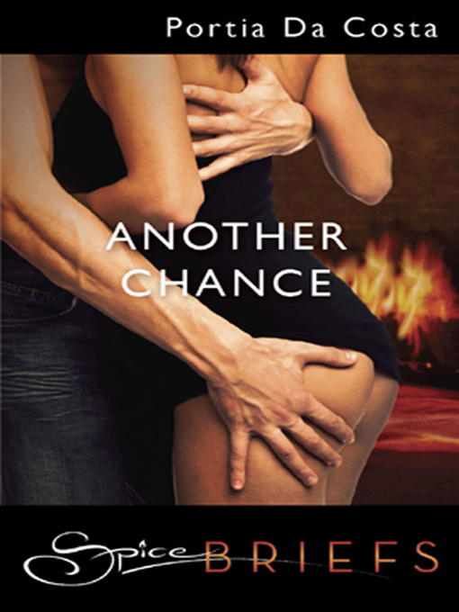 Title details for Another Chance by Portia Da Costa - Available